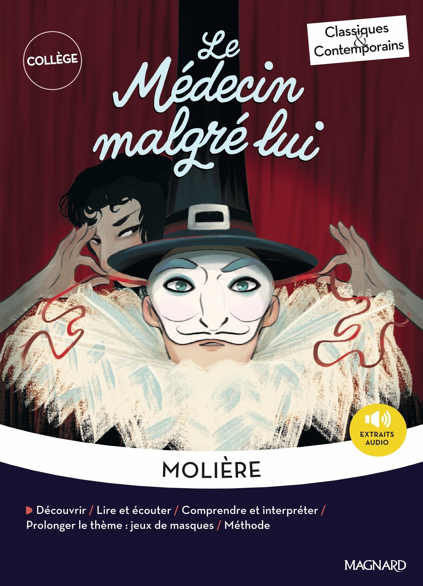 Le Médecin malgré lui - Classiques et Contemporains