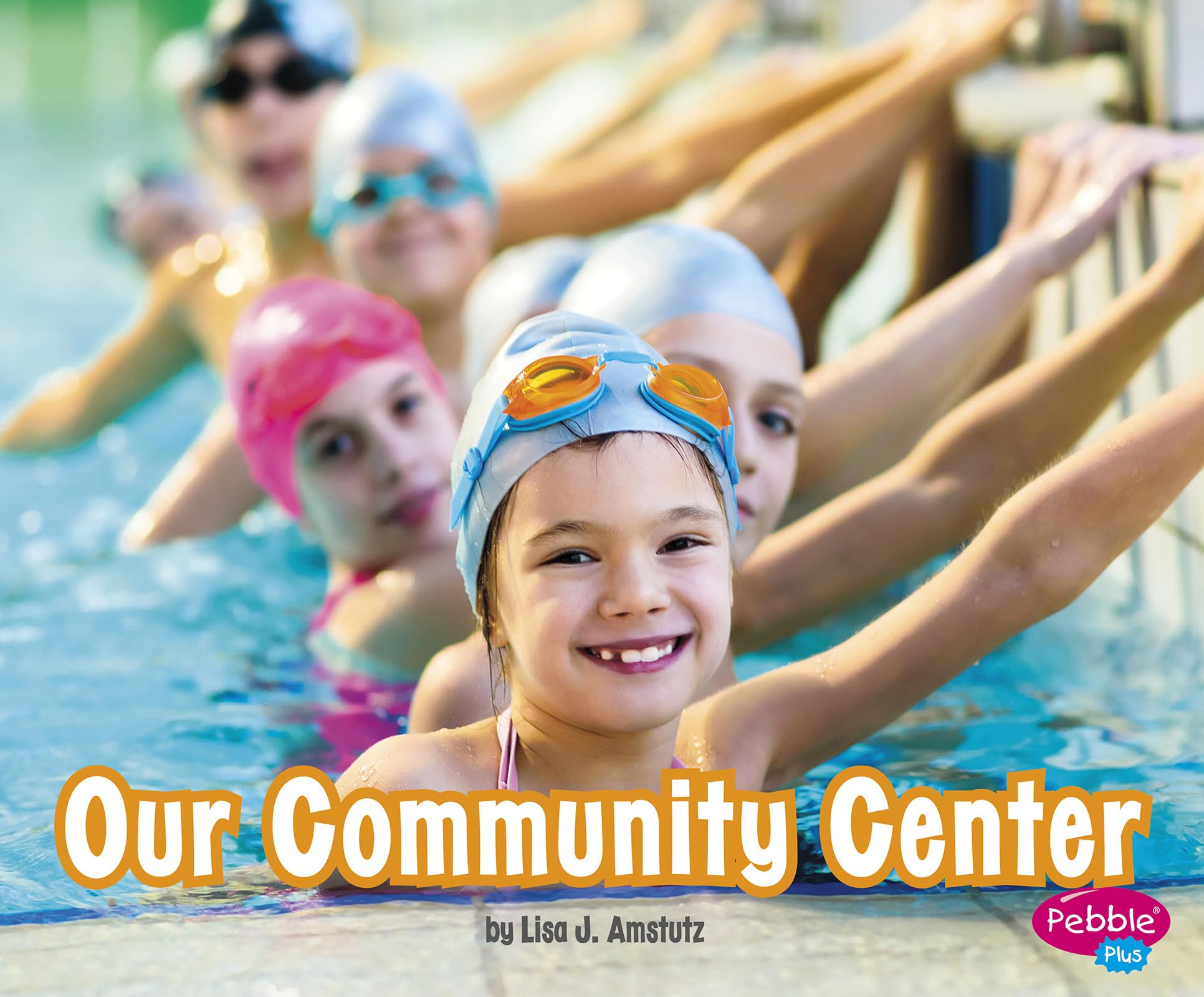 Our Community Center (Places in Our Community)