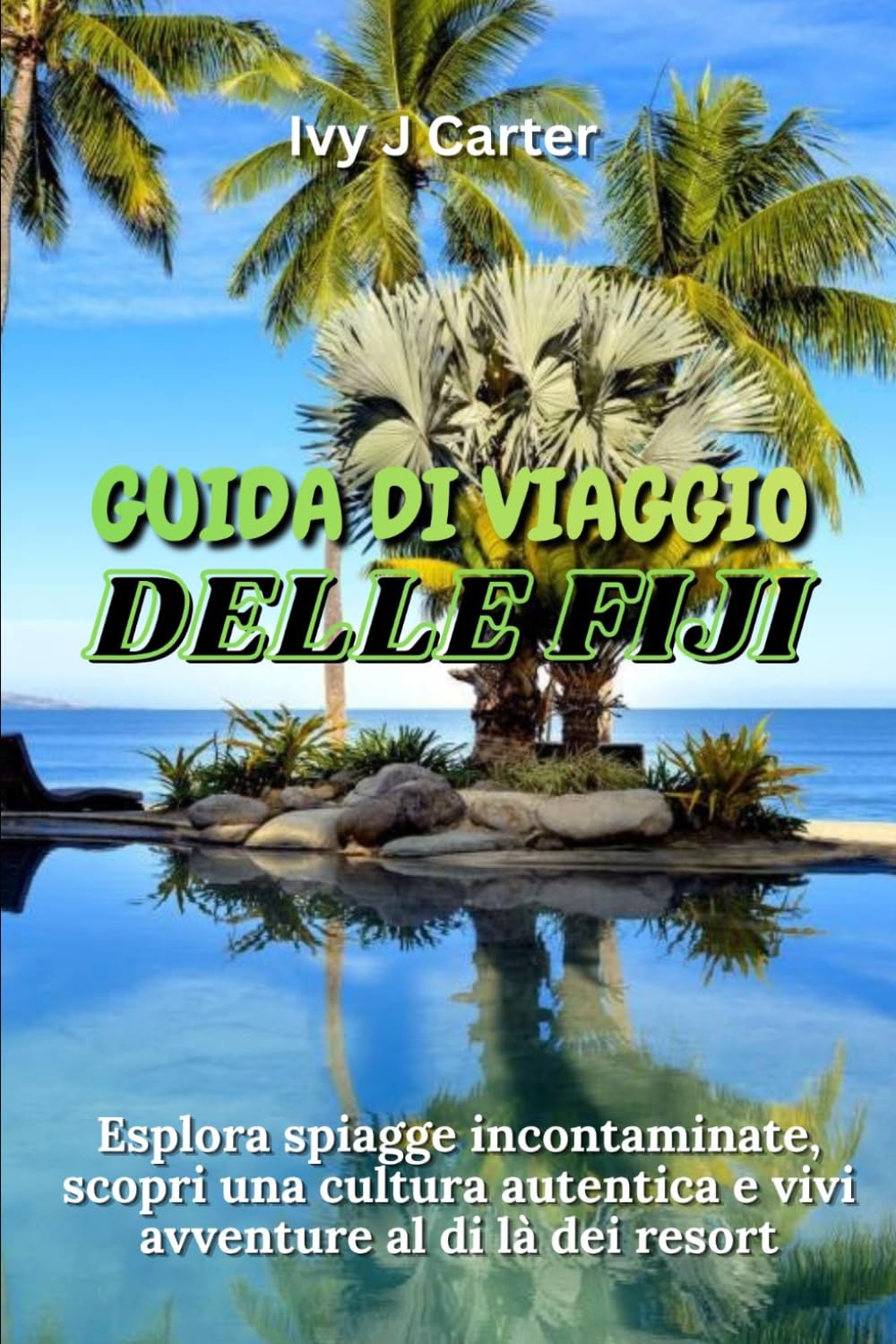 Guida di viaggio delle Fiji 2026: Esplora spiagge incontaminate, scopri una cultura autentica e vivi avventure al di là dei resort