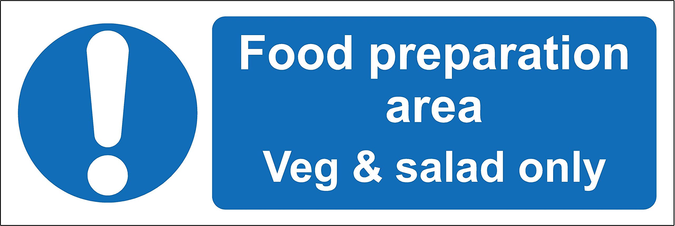 Food preparation area Veg and salad only kitchen catering safety sign - Self adhesive sticker 150mm x 50mm
