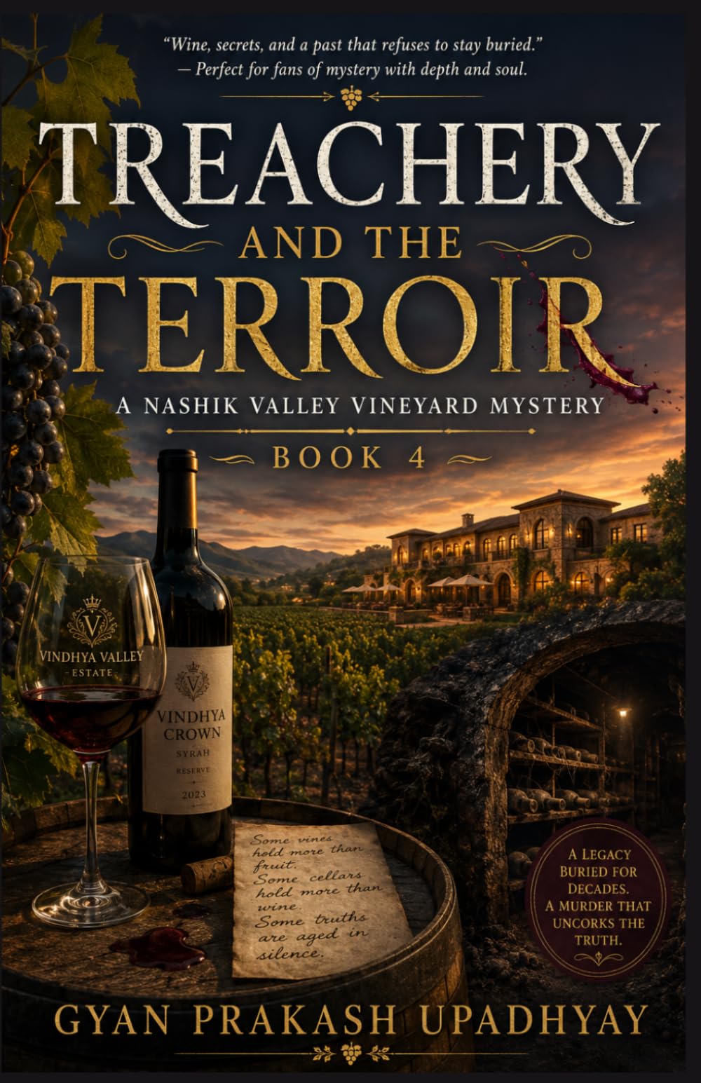 Treachery And the Terroir: A Nashik Valley Vineyard Mystery (The Nashik Valley Mysteries)