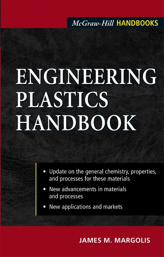 Engineering Plastics Handbook (McGrawHill Handbooks), Margolis, James