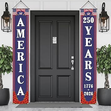 250 Anniversary Decorations Outdoor America 250 Years 1776-2026 Porch Sign Banner 4th of July Party Decorations and Supplies for Home