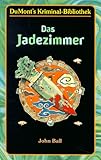  Das Jadezimmer (DUMONT\'s Kriminal-Bibliothek)