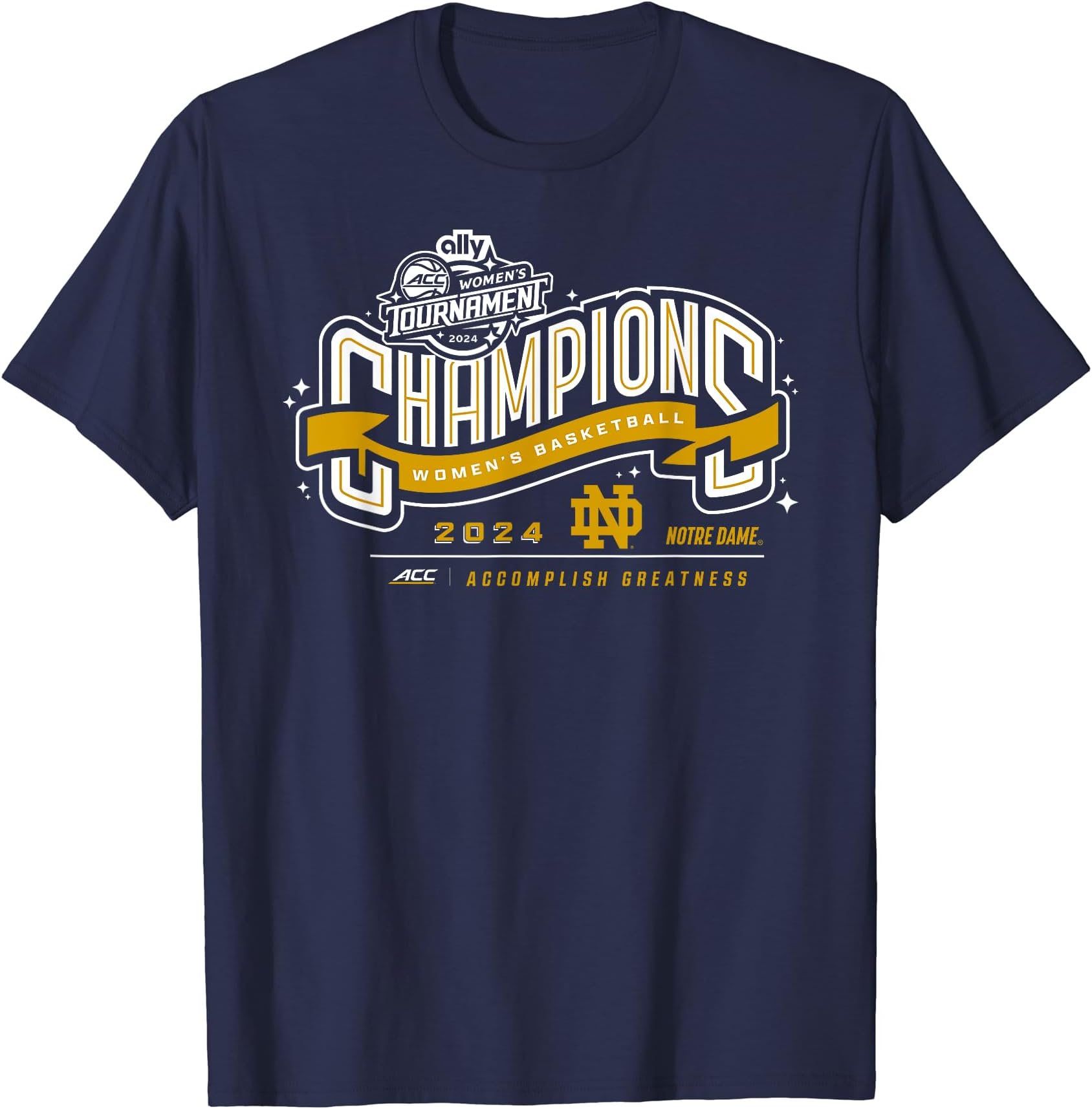 Notre Dame Fighting Irish ACC Champs 2024 Women's Basketball T-Shirt