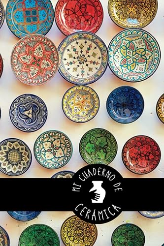 MI CUADERNO DE CERÁMICA: Libro de plantillas | Lleva un registro de tus trabajos con arcilla | Regalo especial para amantes de la Alfarería.