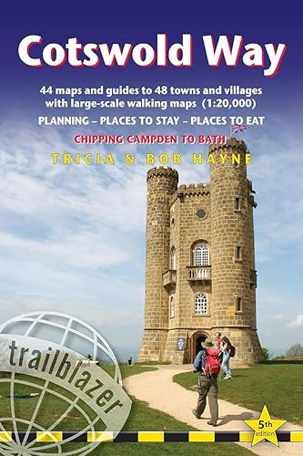 Cotswold Way: British Walking Guide: Planning, Places to Stay, Places to Eat; Includes 44 Large-Scale Walking Maps (British Walking Guides)
