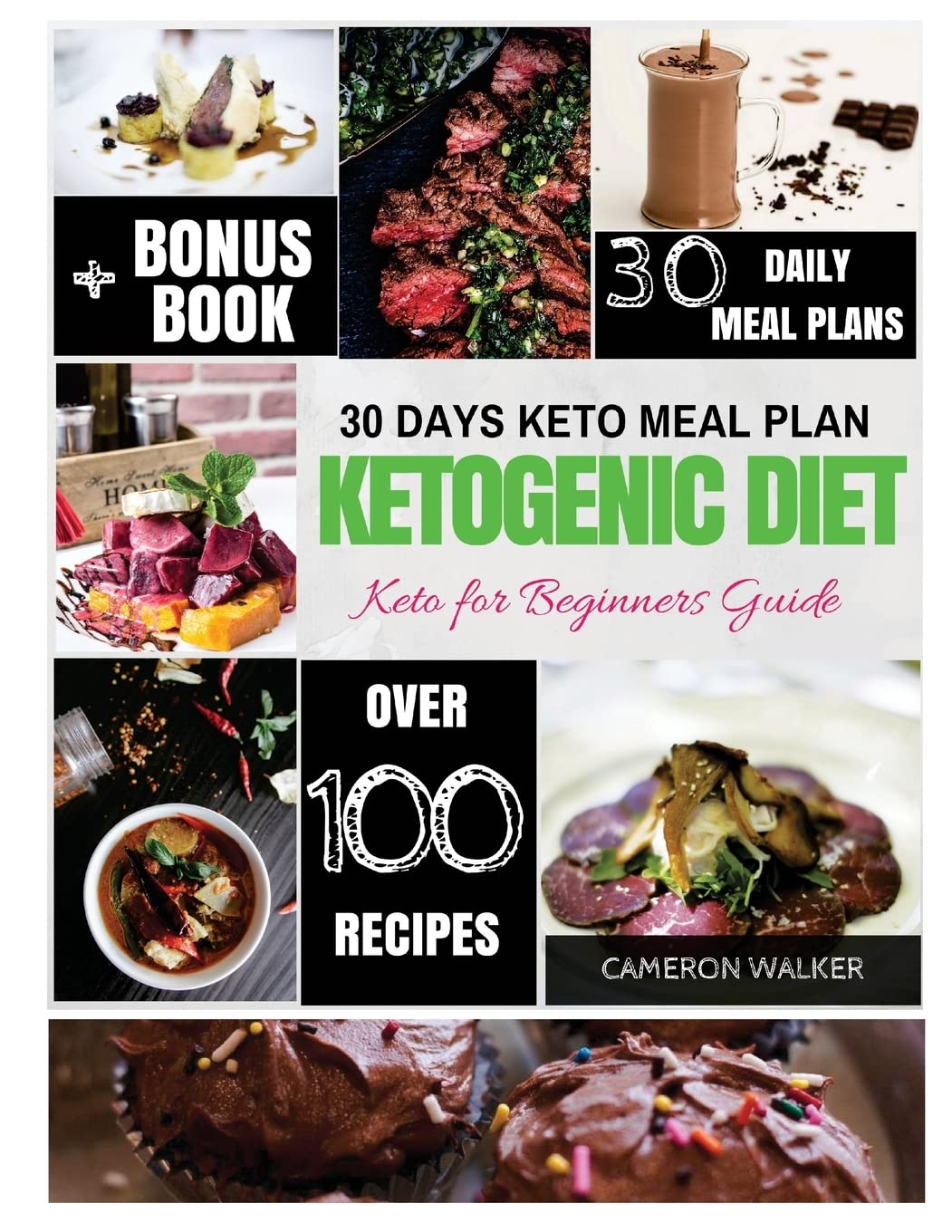 Ketogenic diet: Keto 30 days Meal Plan, Keto for Beginners Guide,