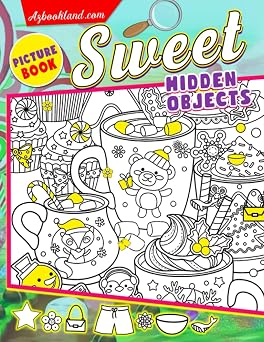 Sweet Hidden Objects Picture Book Seek and Find Picture Puzzle Game | Where Is It Challenge Activities For All Ages To Get Fun