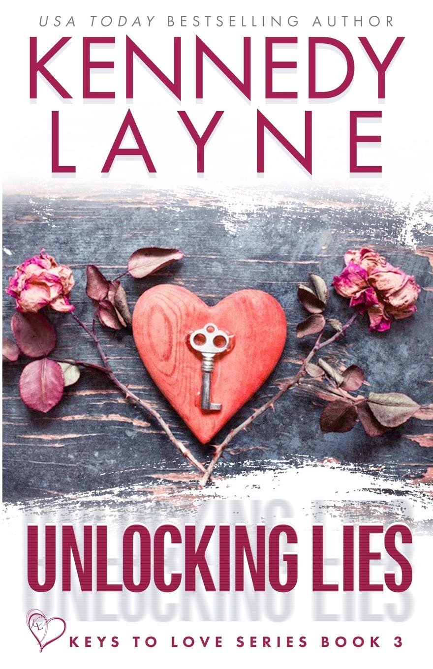 Unlocking Lies (Keys to Love, Book Three)