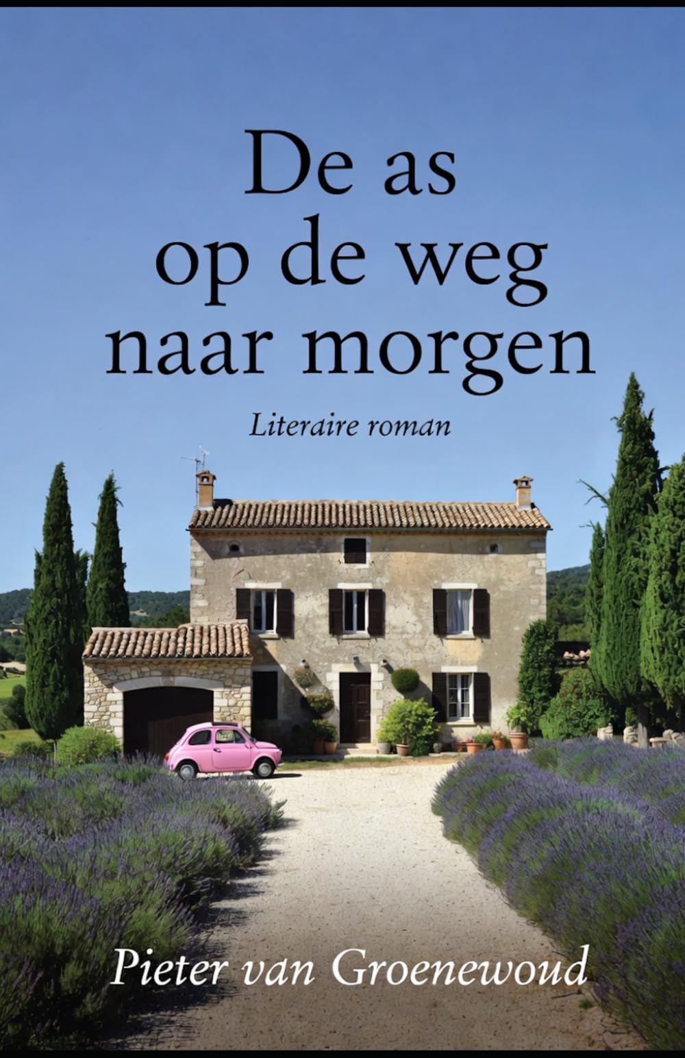 De as op de weg naar morgen: Literaire Roman