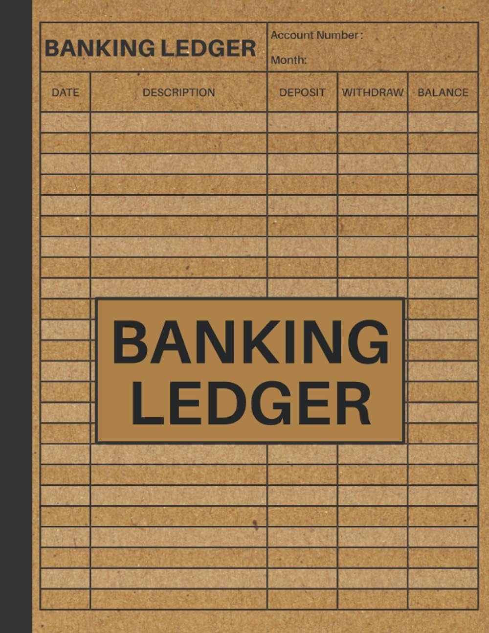 Banking Ledger: Easy to Use | Record Your Daily Deposit, Withdraw, Balance (Cream Paper)
