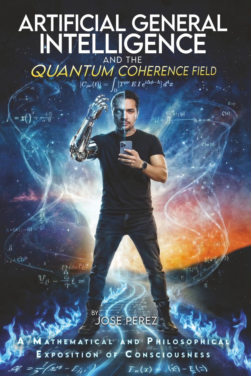 ARTIFICIAL GENERAL INTELLIGENCE AND THE QUANTUM COHERENCE FIELD: A Mathematical and Philosophical Exposition of Consciousness