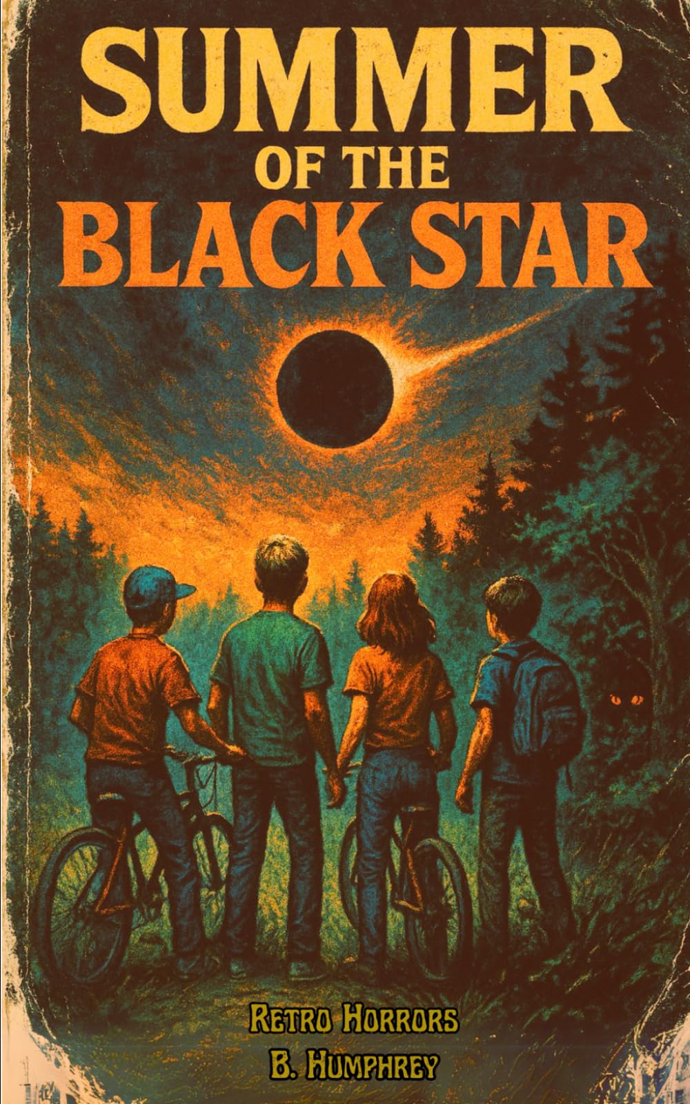 Summer of the Black Star (Retro Horrors: The Lost Decade)