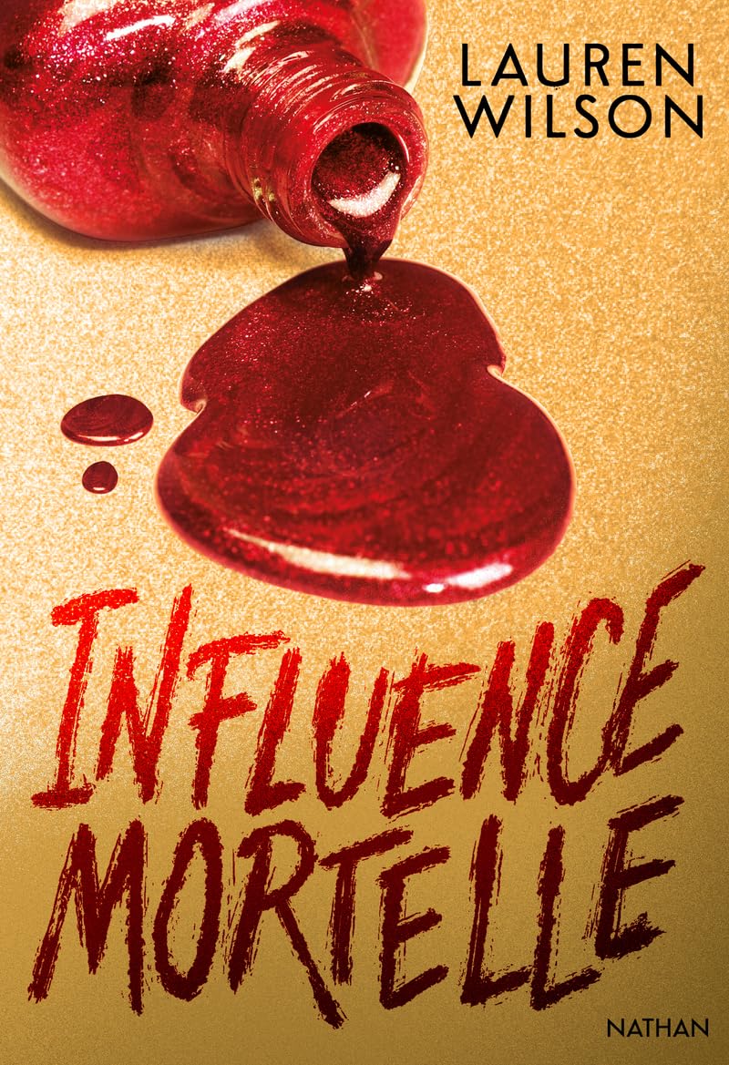 Influence mortelle — Lauren Wilson