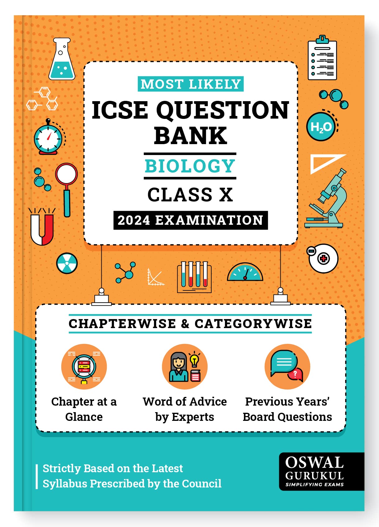 Oswal - Gurukul Biology Most Likely Question Bank for ICSE Class 10 for 2024 Exam - Chapterwise & Categorywise Topics, Previous Years Board Questions, Latest Syllabus Pattern