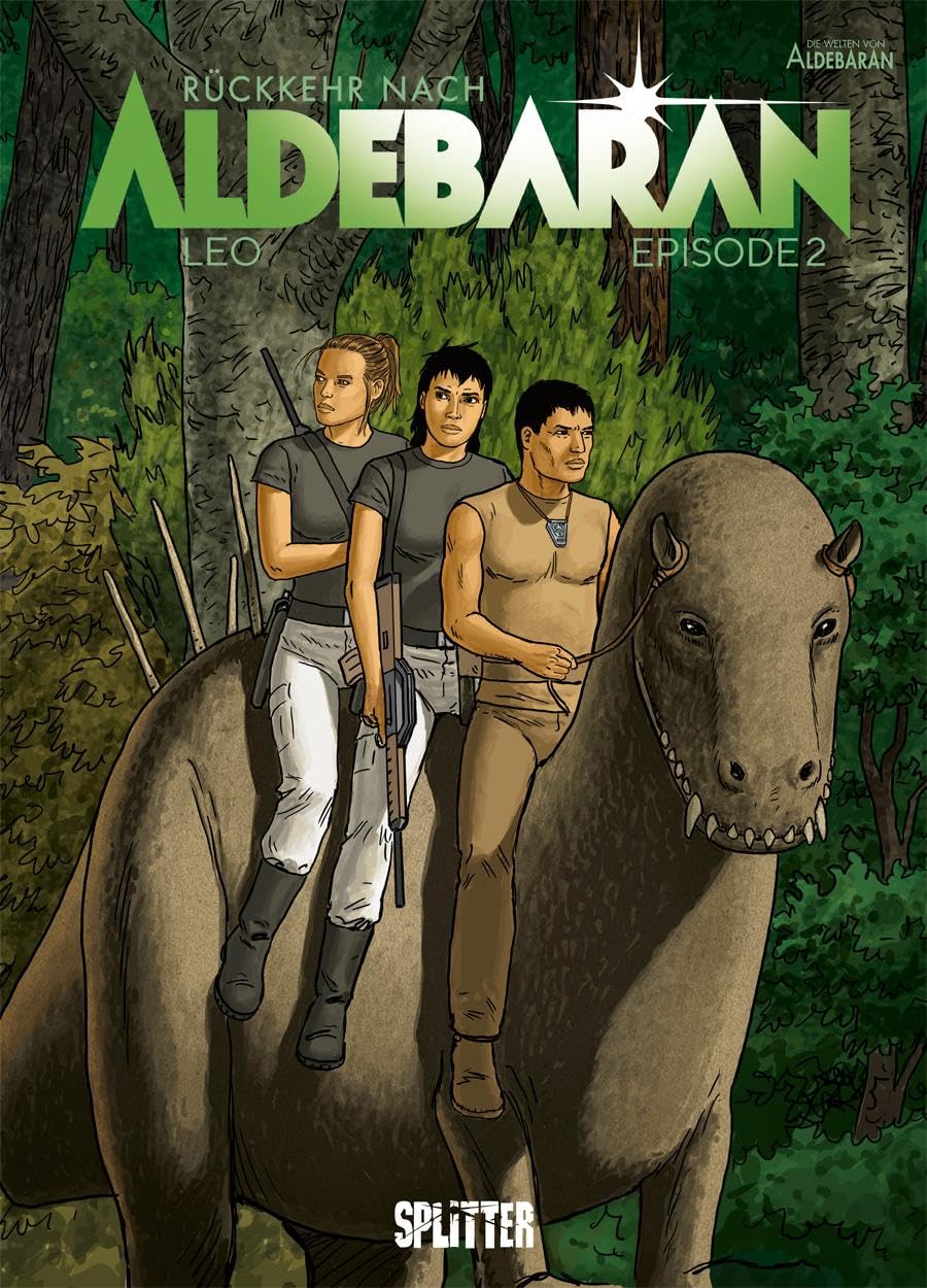Rückkehr nach Aldebaran. Band 2: Episode 2