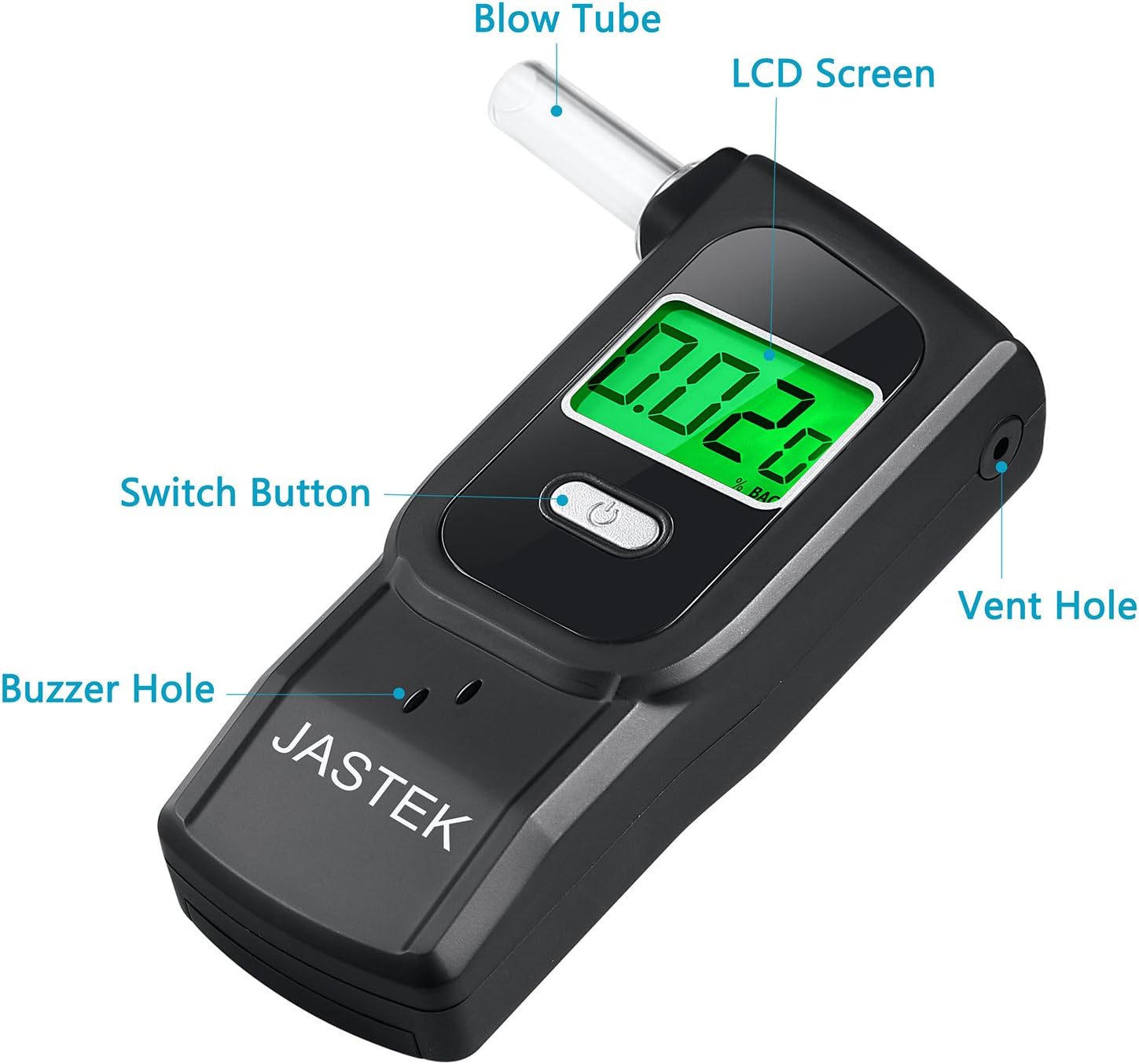 Diagram of JASTEK Breathalyzer with labeled components: Blow Tube, LCD Screen, Switch Button, Vent Hole, Buzzer Hole.