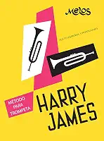 Método para trompeta: Un manual imprescindible para el trompetista (INSTRUMENTOS DE VIENTO SAXO, FLAUTAS, CLARINETE nº 8) (Spanish Edition)