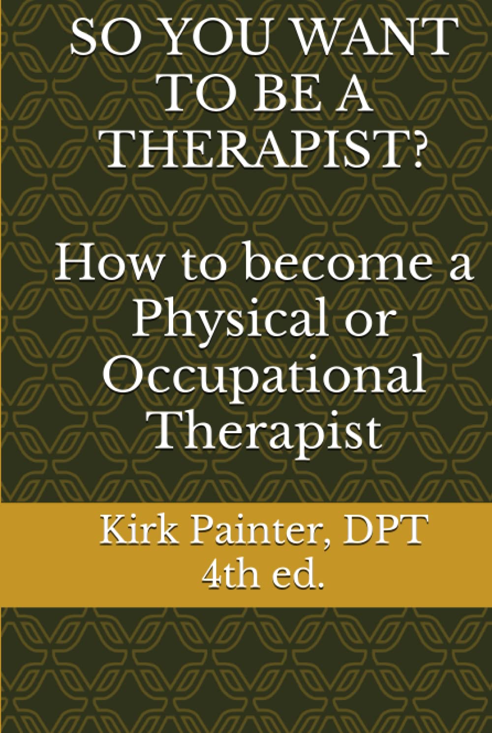 SO YOU WANT TO BE A THERAPIST? How to become a Physical or Occupational Therapist