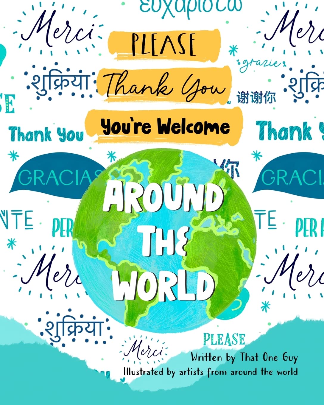 Please, Thank You, You're Welcome Around the World: How to Say Please, Thank You, and You’re Welcome in Languages Around the World