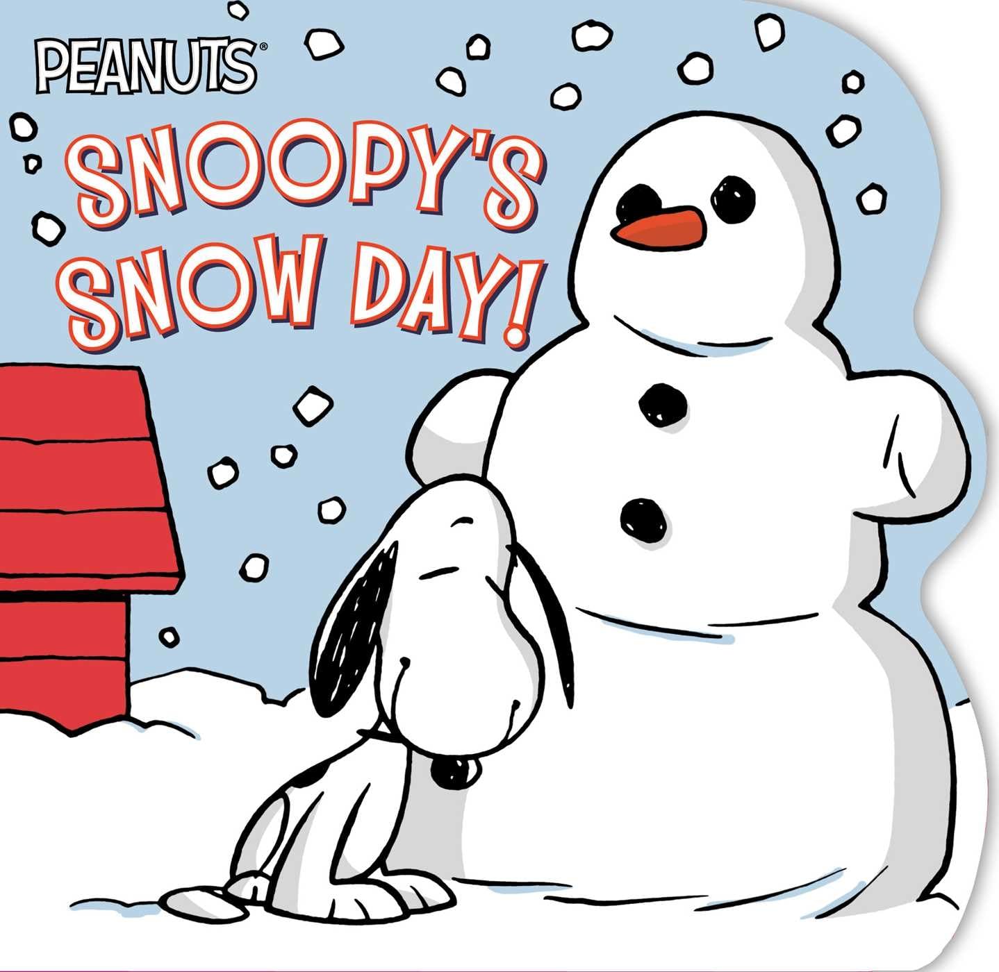 Snoopy's Snow Day! (Peanuts)