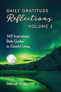 Daily Gratitude Reflections Volume 2