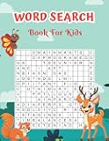 Word search books for kids: Brain booster word search book to enhance puzzle solving power. A puzzle book for both boy and girl.