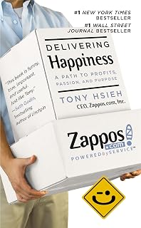 Delivering Happiness: A Path to Profits, Passion and Purpose