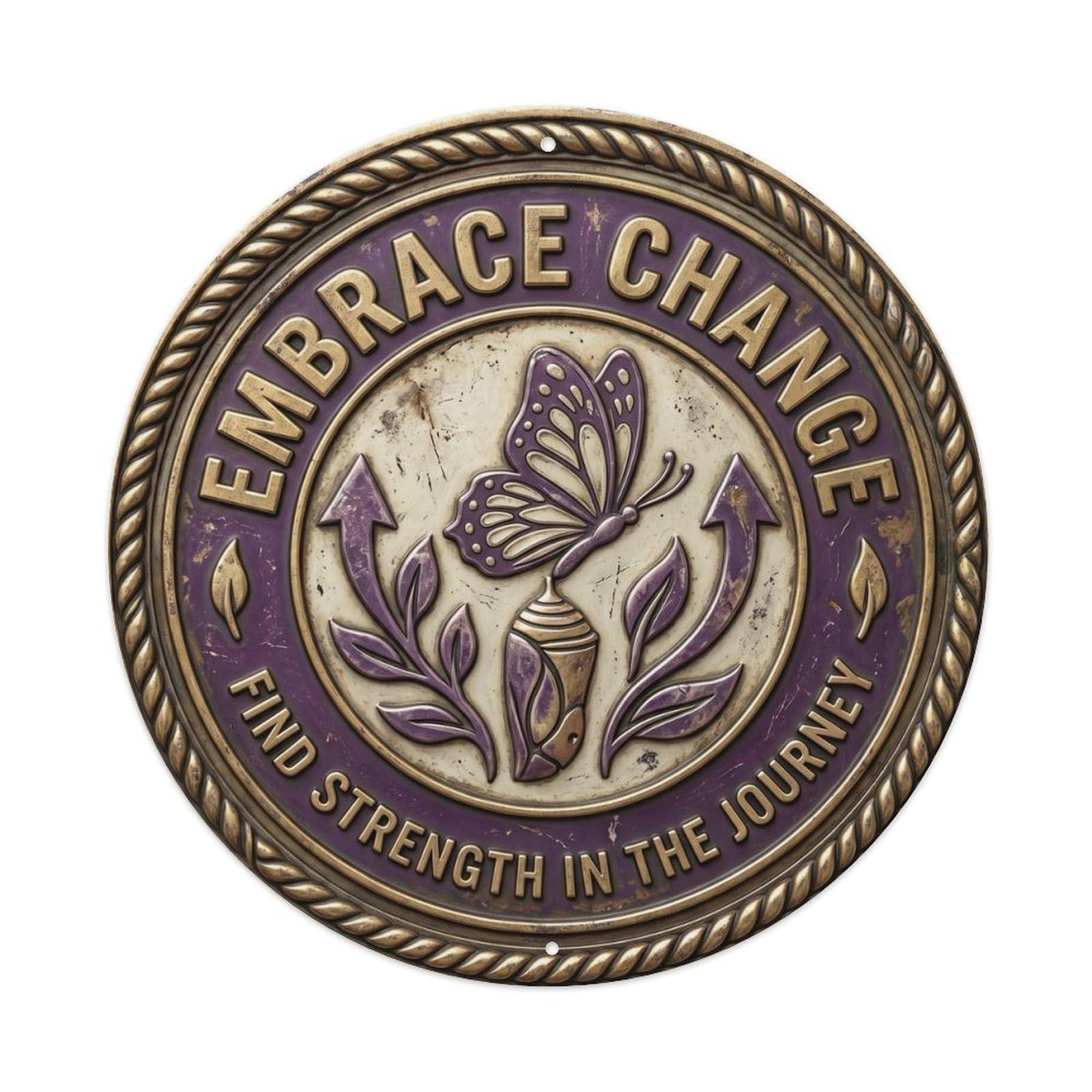Embrace Change Vintage Indoor Display Retro Slogans Metal Tin Sign
