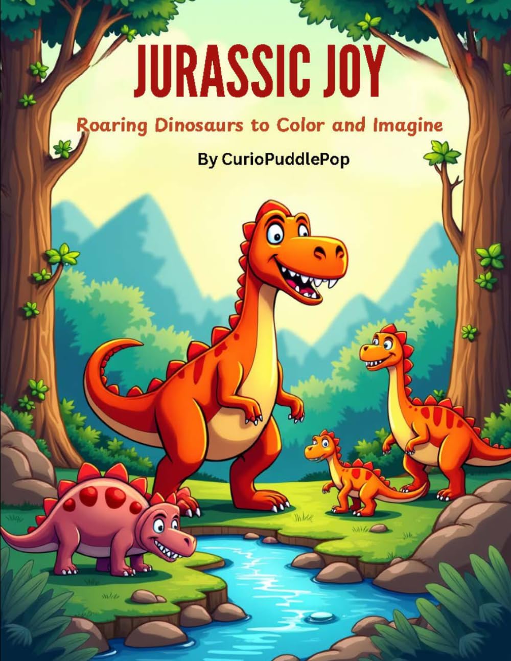 Jurasic Joy: Roaring Dinosaurs to Color and Imagine