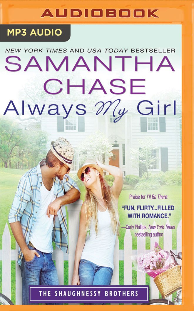Always My Girl (The Shaughnessy Brothers, 3) Samantha Chase