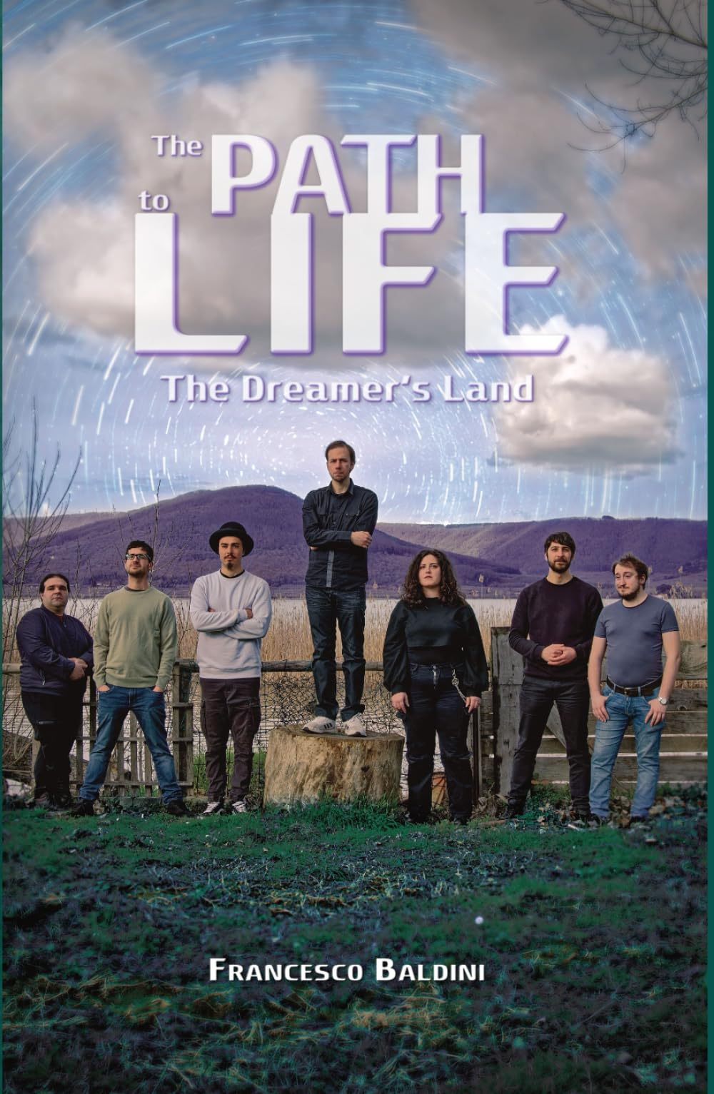 The Path to Life - The Dreamer's Land: A psychological science fiction novel