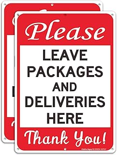 Please Leave Packages and Deliveries Here Sign 2 Pack, 10 x 7 Inches .40 Rust Free Aluminum, UV Protected, Weather Resistant, Waterproof, Durable Ink, Easy to Mount