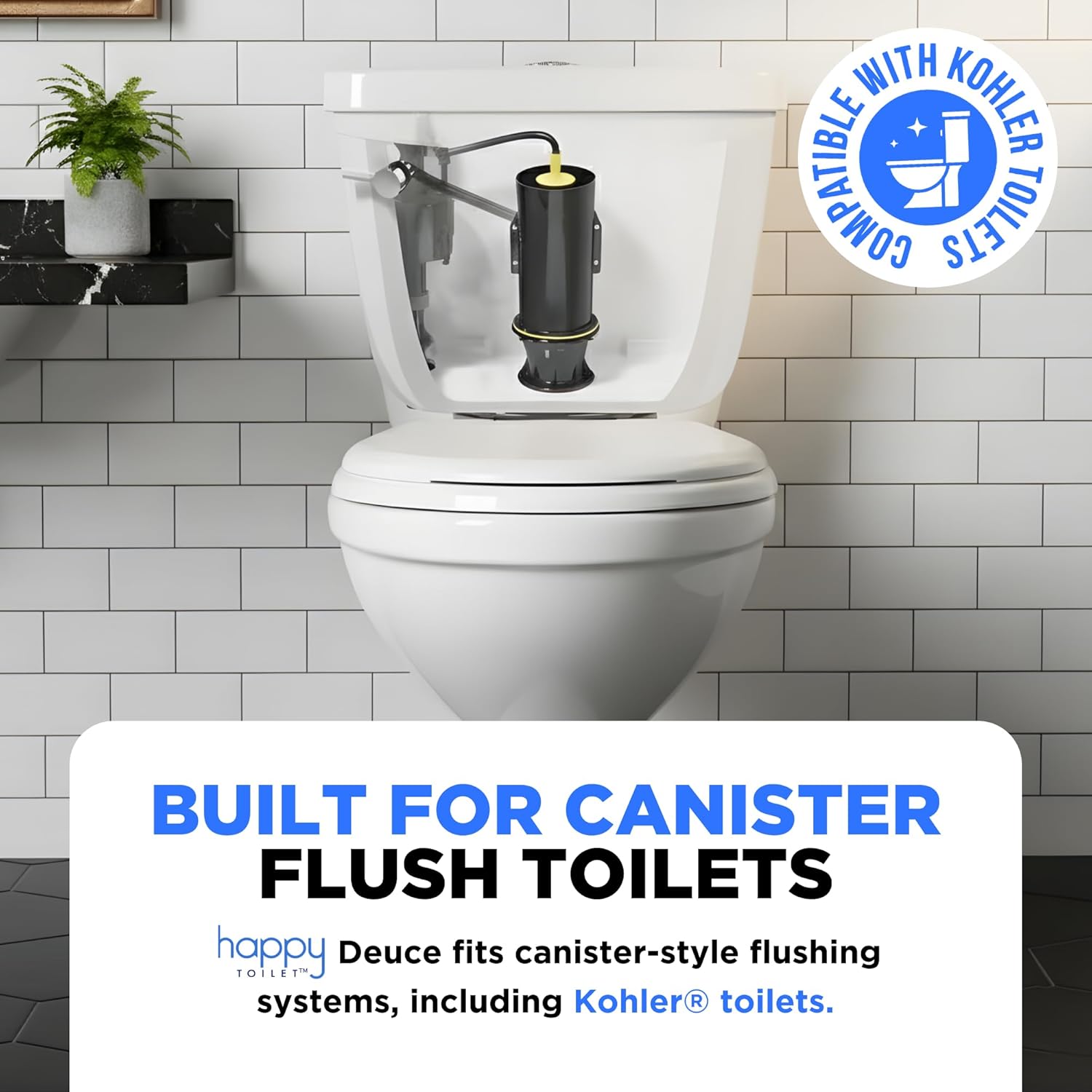 Happy Toilet Cleaner Deuce - Compatible w Kohler Toilets & Canister Flushing Systems - Automatic Toilet Bowl Cleaner 2-Pack - Easy to Install Toilet Tablet Holder, Self-Cleaning Toilet System