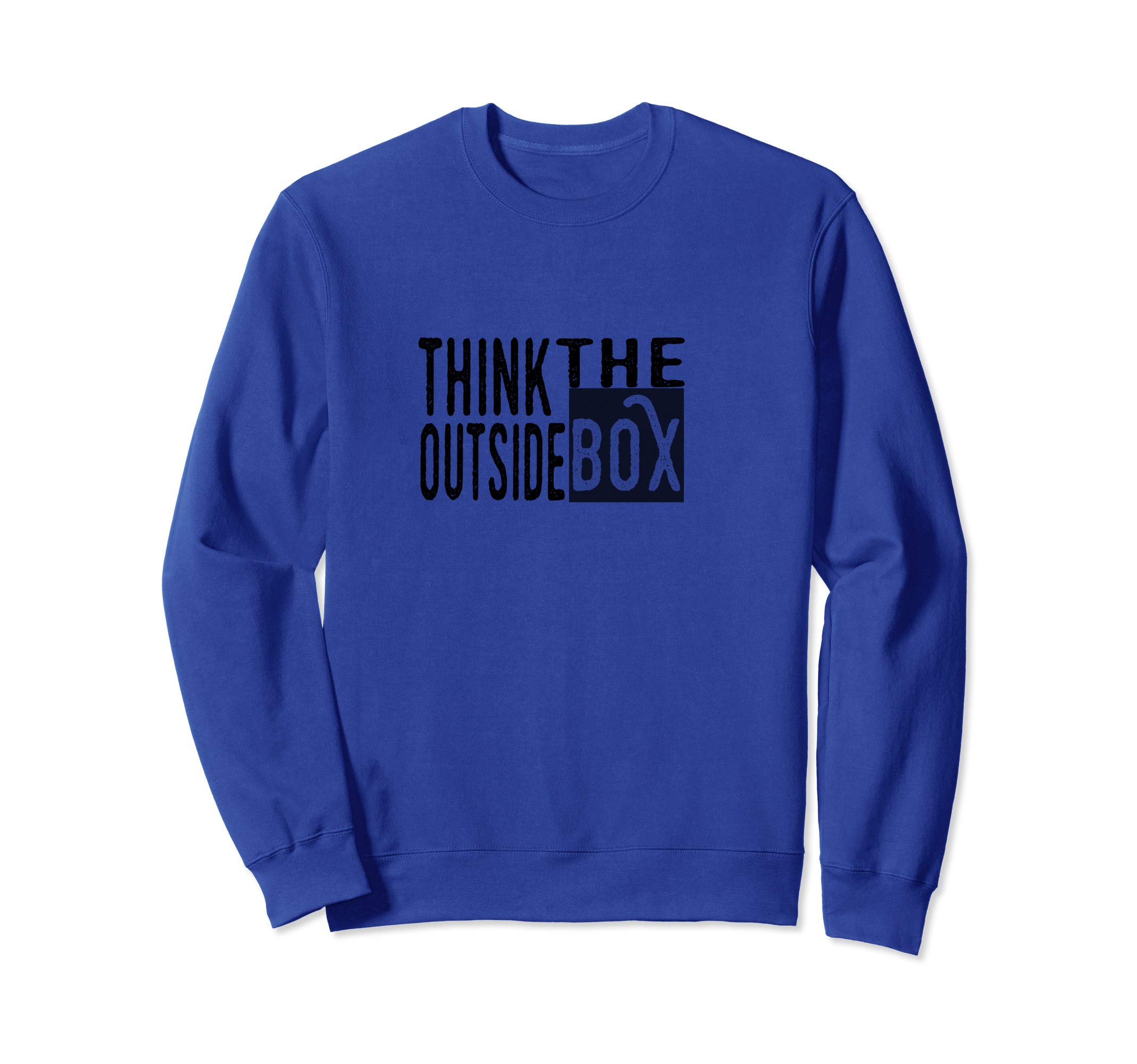 Think Outside The Box Sweatshirt