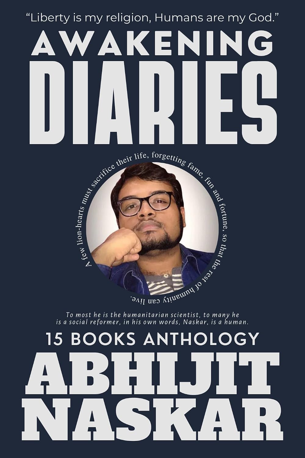 Awakening Diaries: 15 Books Anthology (Naskar Canon)