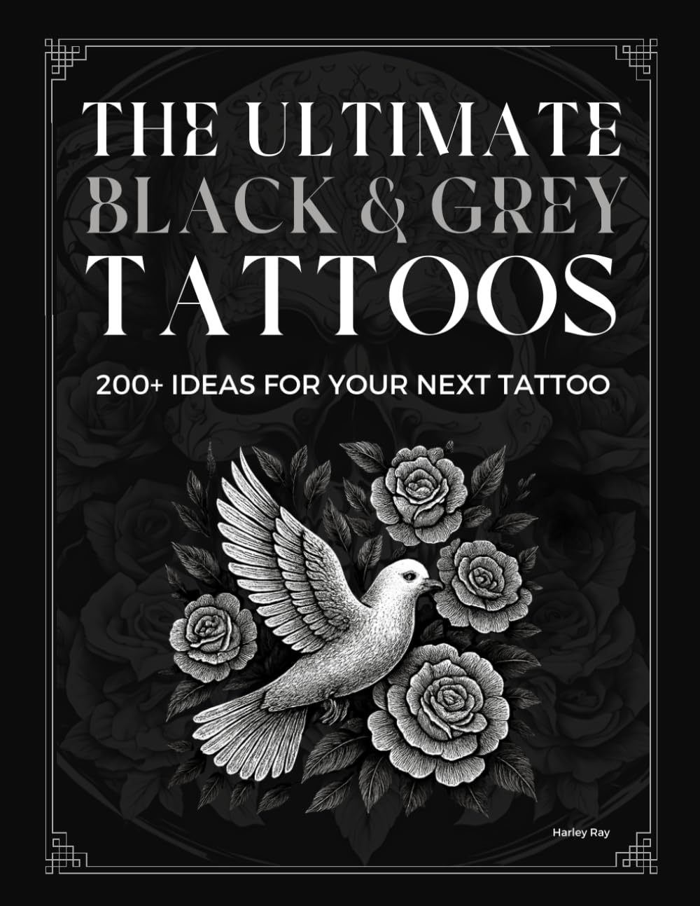 The Ultimate Black and Grey Tattoos (Tattoo Books)