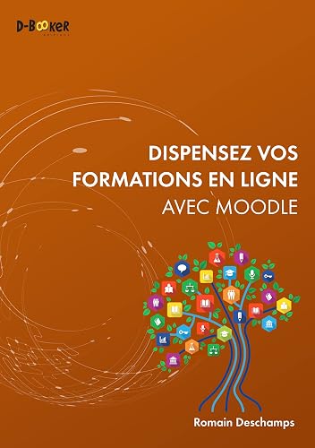 Dispensez vos formations en ligne avec Moodle