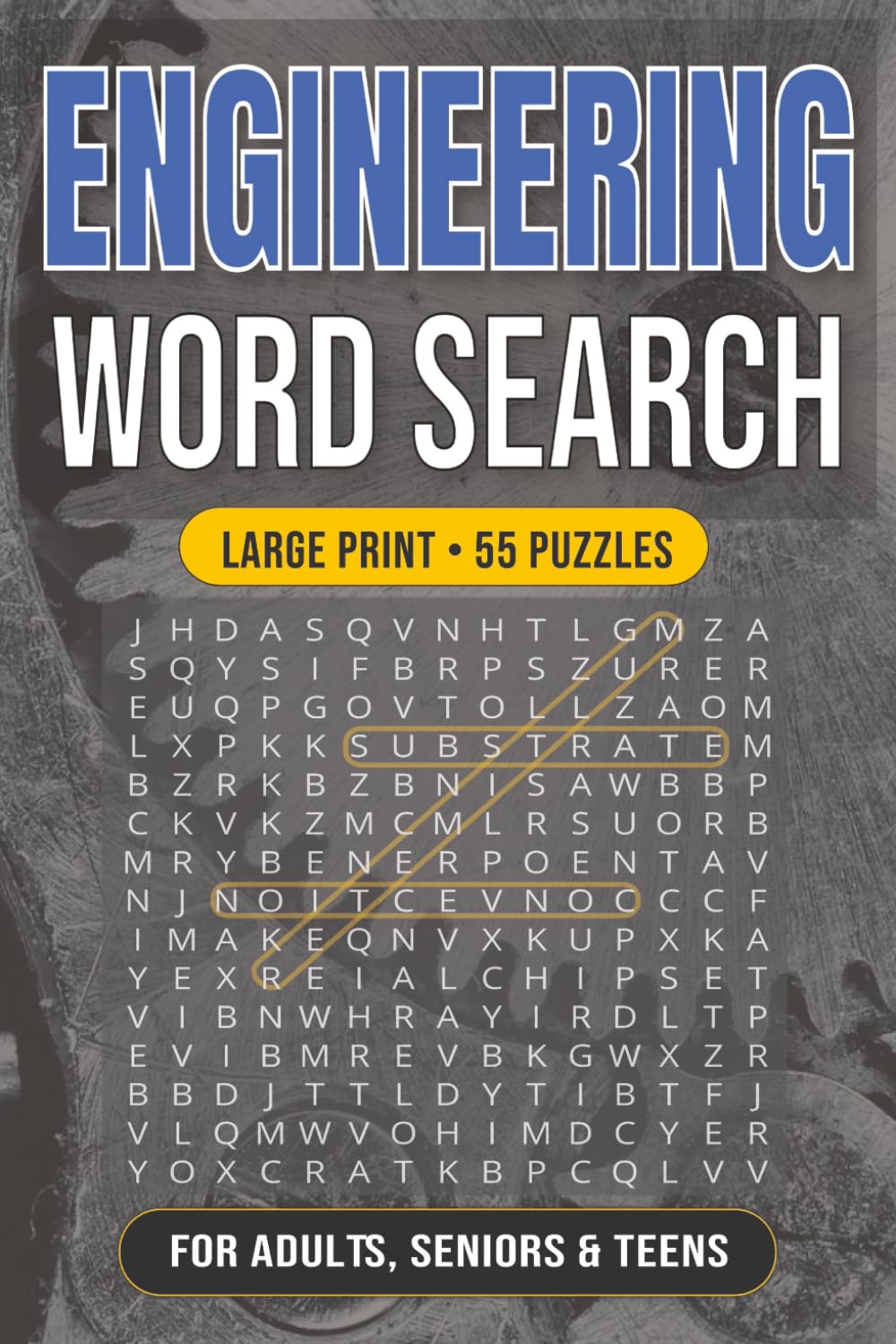 Engineering Word Search Puzzle Book: Large Print | 55 Puzzles | For Adults, Seniors & Teens
