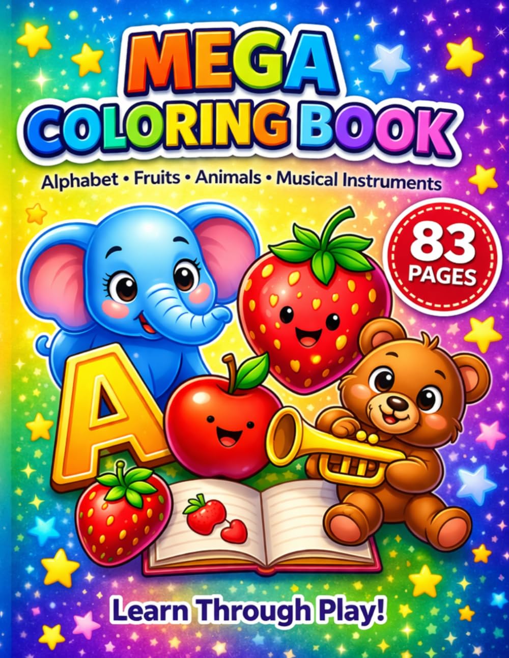 A-Z Coloring Book for Kids Ages 3-6: Alphabet Coloring Book for Preschool and Kindergarten | Easy and Fun Activity Book