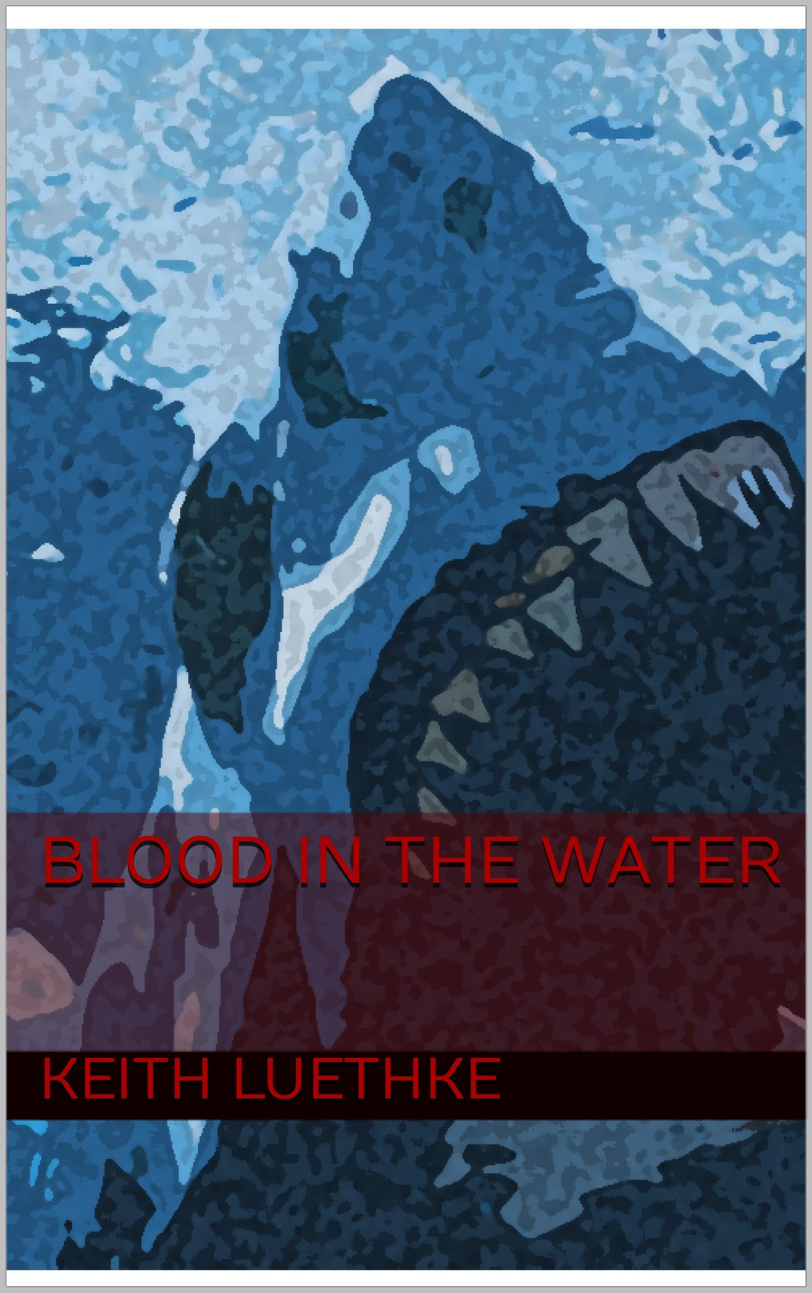 Cover of Blood in the Water