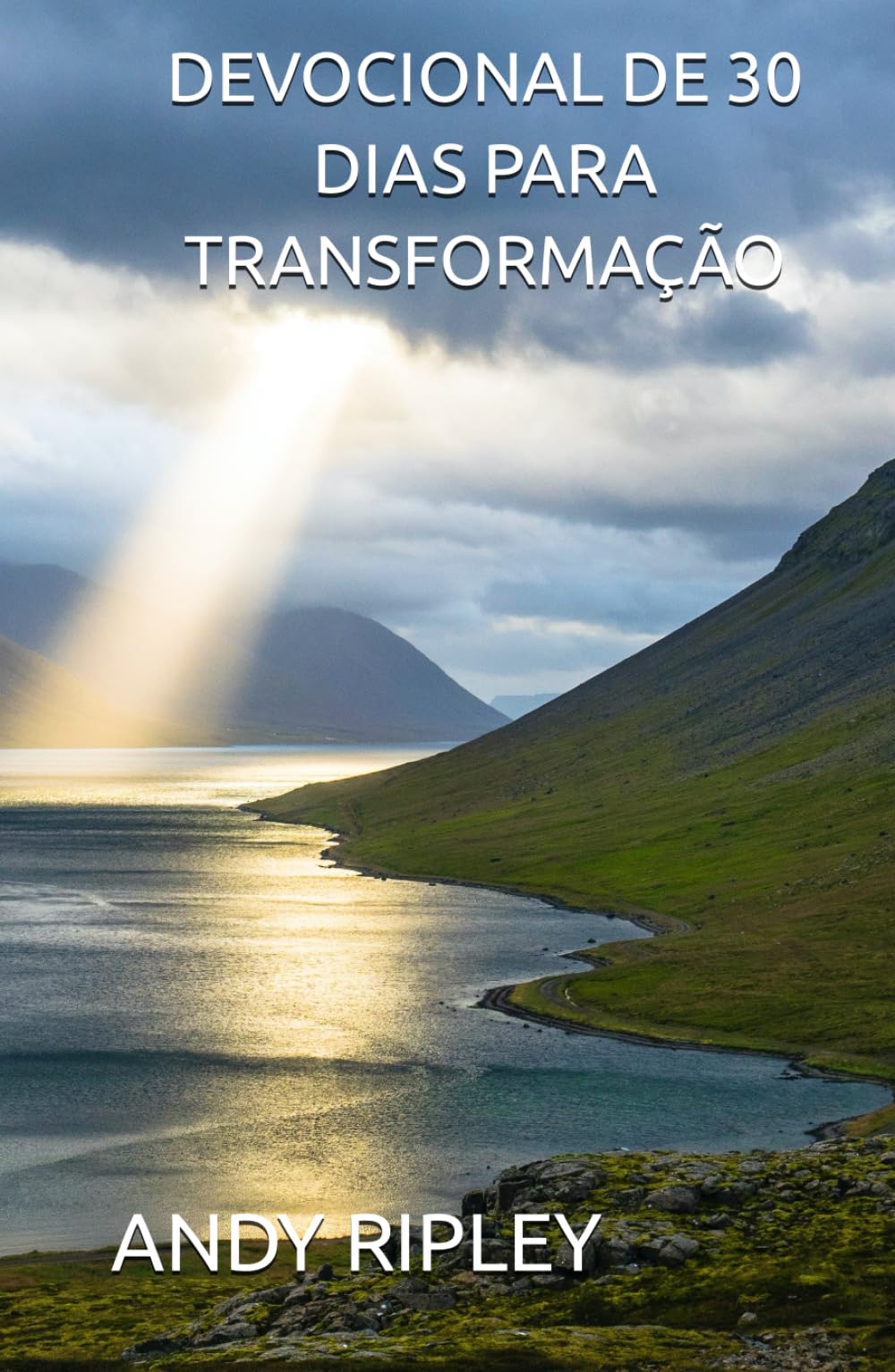 DEVOCIONAL DE 30 DIAS PARA TRANSFORMAÇÃO