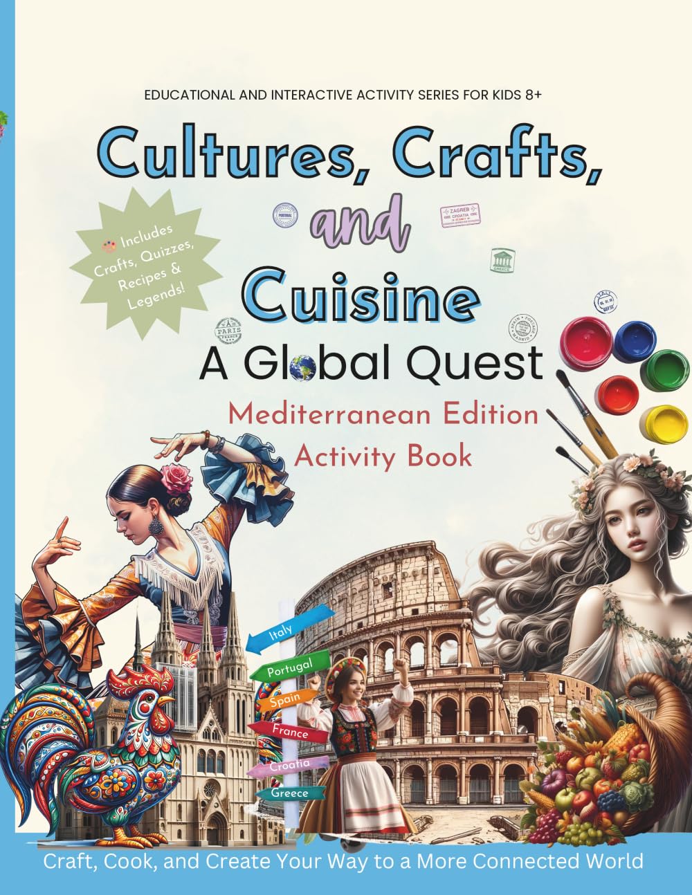 Cultures, Crafts & Cuisine: Mediterranean Edition: Activity Book