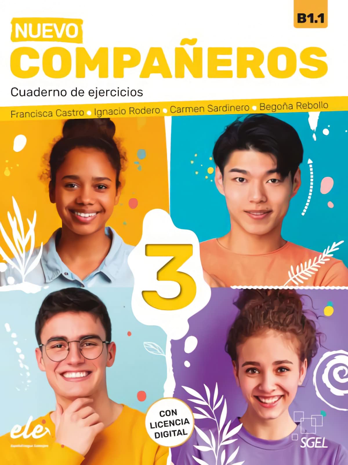 Compañeros 3 - Cuaderno de ejercicios - con licencia digital - Nueva Edición. B1.1 (NUEVO COMPANEROS)