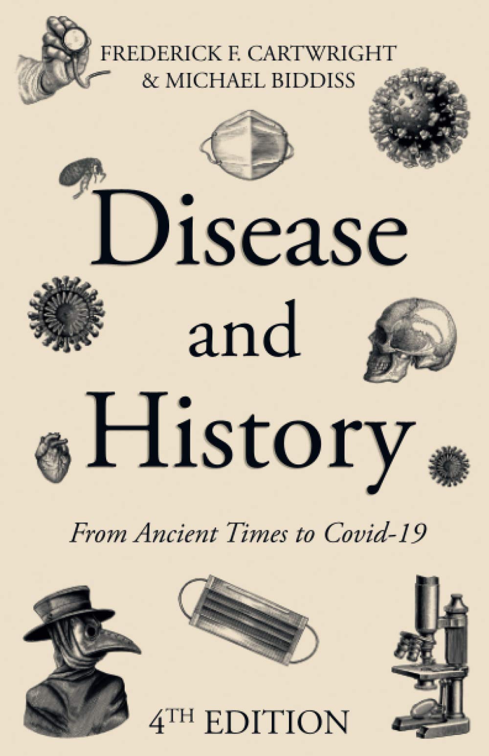 Disease & History: From ancient times to Covid-19