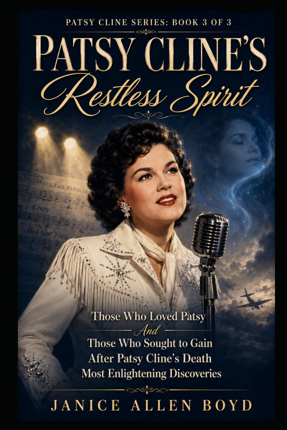 PATSY CLINE’S Restless Spirit: Those Who Loved Patsy And Those Who Sought to Gain After Patsy Cline’s Death