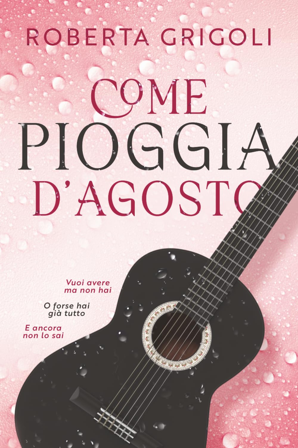 Come pioggia d'agosto
