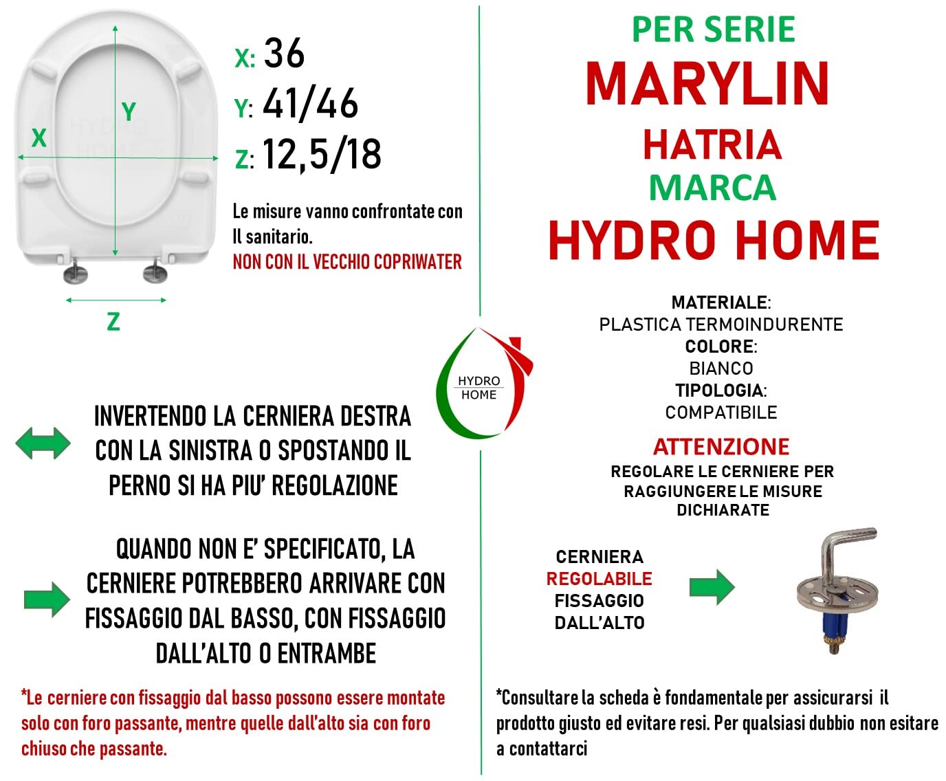 HYDRO HOME Pokrywa toaletowa Hatria Marylin Kompatybilny , Termoutwardzalna plastikowa toaleta z regulowanymi zawiasami ,Oś Wc Kolor Biały MADE we Włoszech