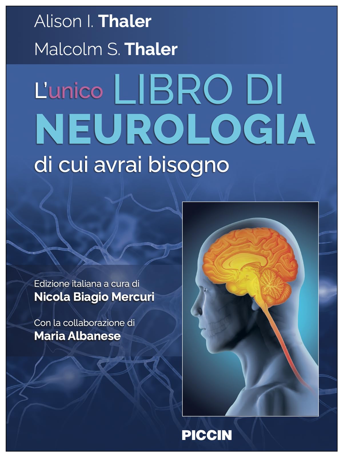 L'unico libro di neurologia di cui avrai bisogno